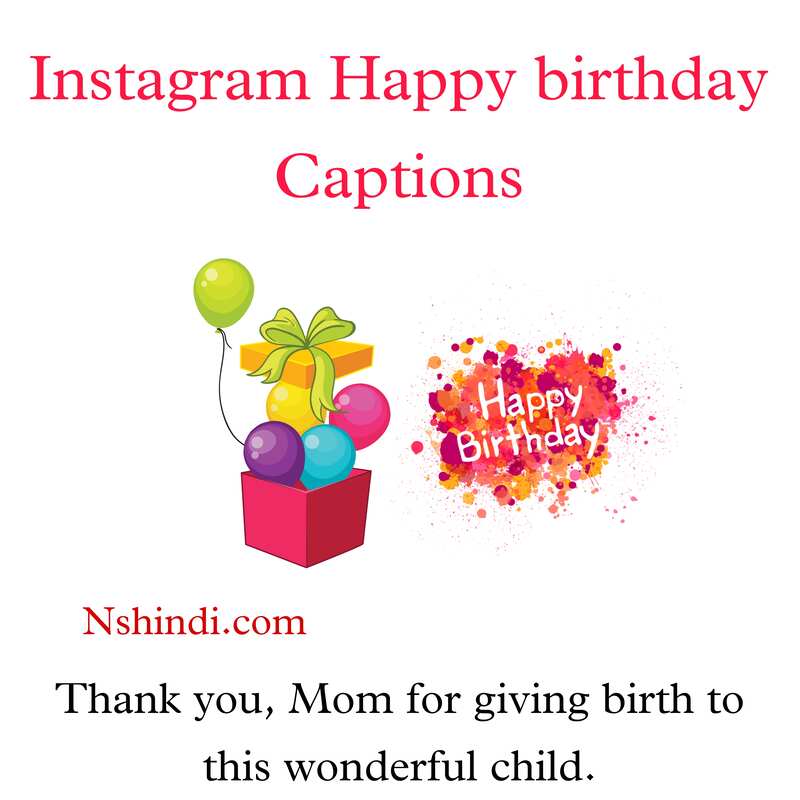 Instagram Happy Birthday Captions