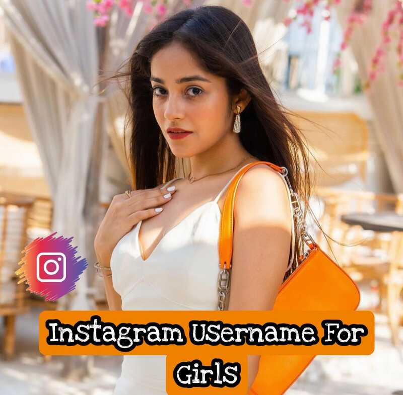 750+Best Instagram Username For Girls - Nshindi