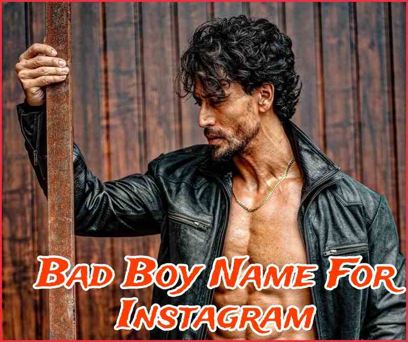 170-bad-boy-name-for-instagram-2023-nshindi